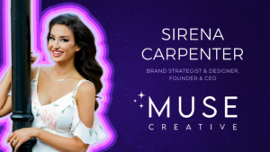 Sirena Carpenter, Founder of Muse Creative